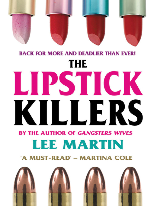 Title details for The Lipstick Killers by Lee Martin - Available